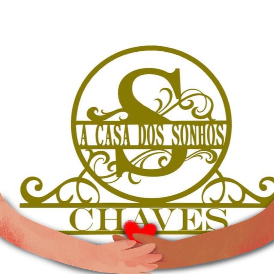 A Casa Dos Sonhos * Chaves