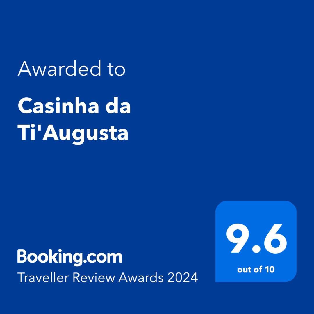 Casinha Da Ti'augusta *