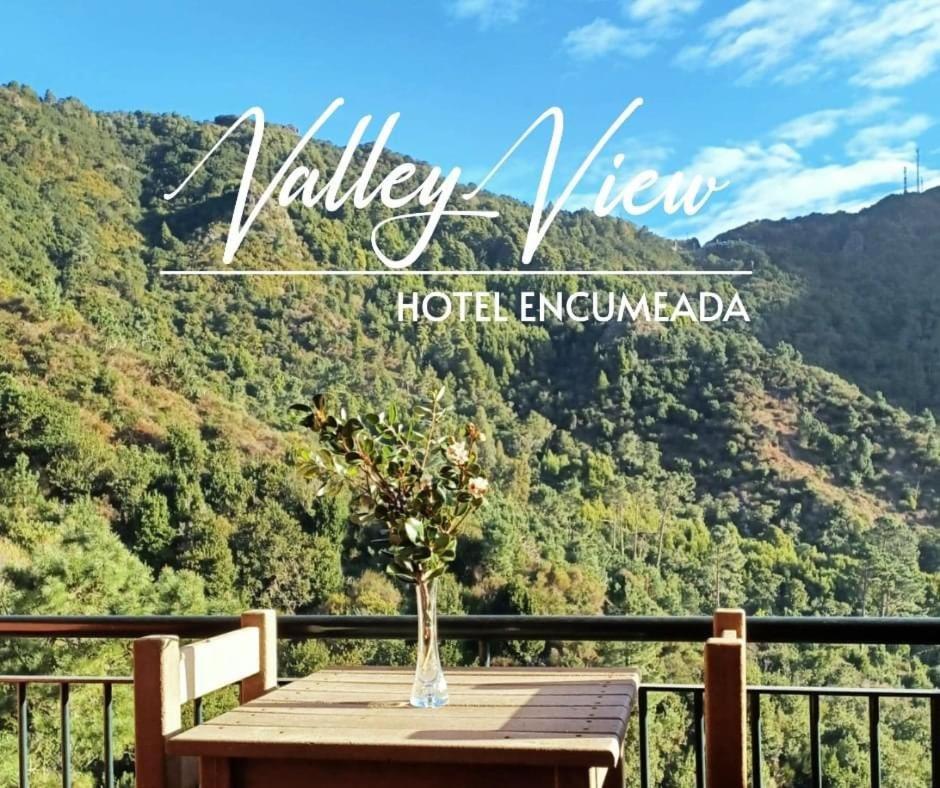 Valley View Encumeada Hotel