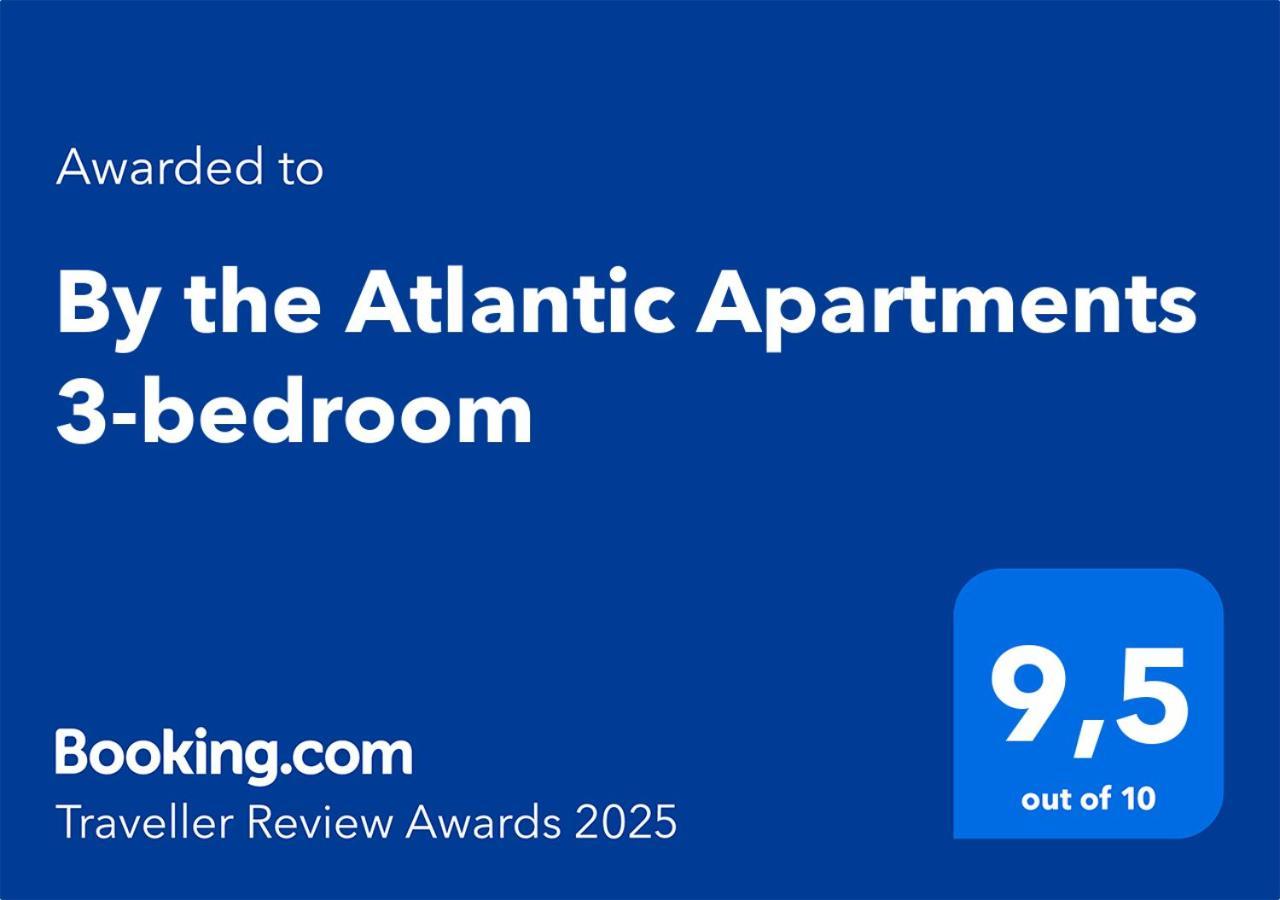 By The Atlantic 3-bedroom Apartamento