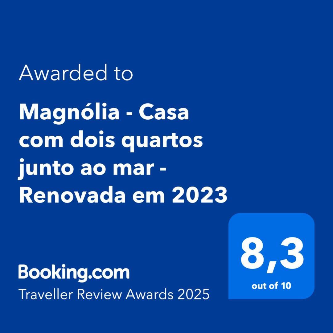 Magnólia - Casa Com Dois Quartos Junto Ao Mar - Renovada Em 2022 Сasa de vacaciones *